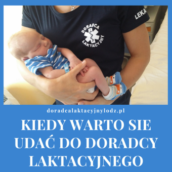 KIEDY WARTO SIĘ UDAĆ DO DORADCY LAKTACYJNEGO