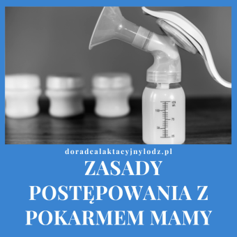 ZASADY POSTĘPOWANIA Z POKARMEM KOBIECYM